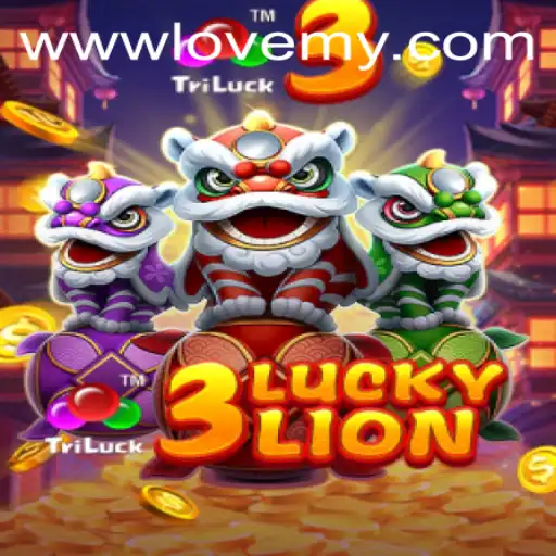 Exploring the Excitement of 3LUCKYLION at lovemy.bet